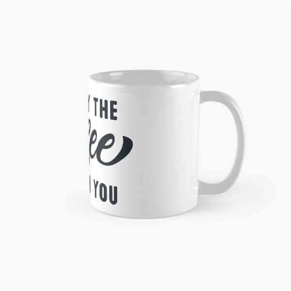 Item preview, May the coffee be with you designed and sold by GraphikNook.