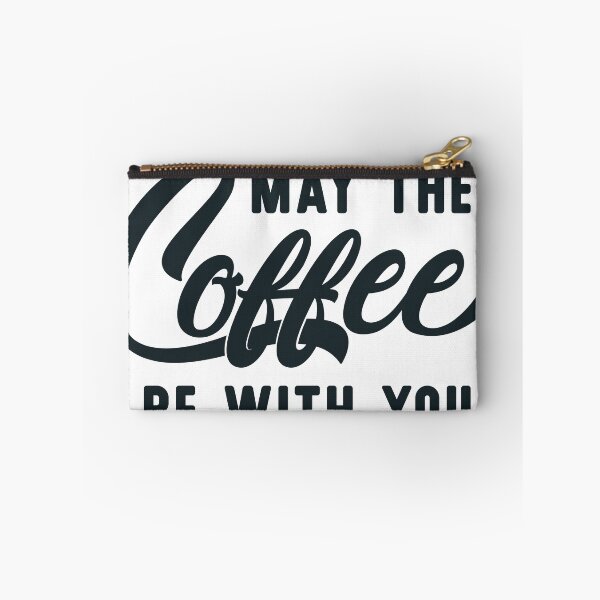Item preview, May the coffee be with you designed and sold by GraphikNook.