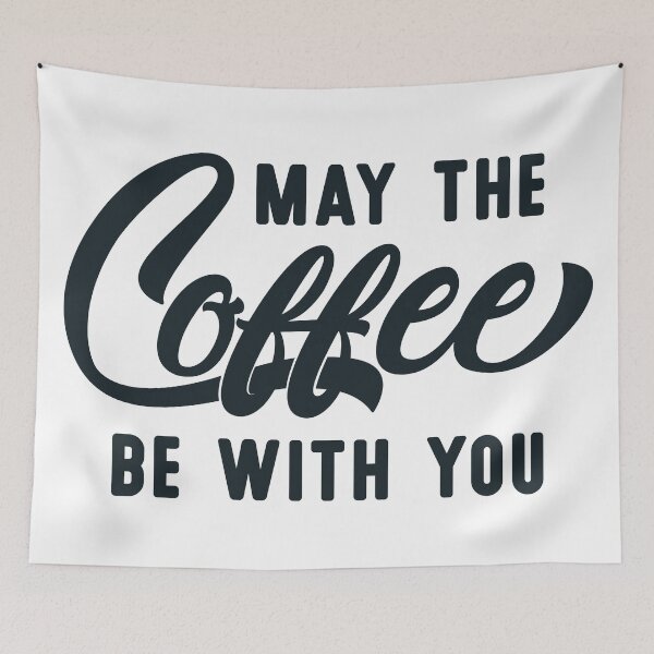 Item preview, May the coffee be with you designed and sold by GraphikNook.