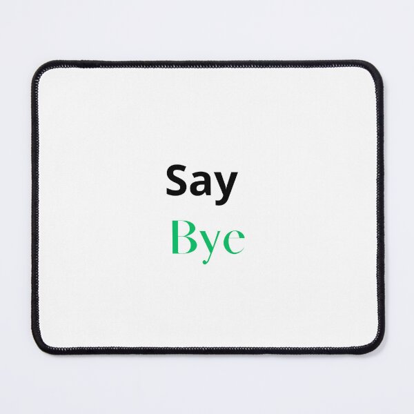 Item preview, say bye designed and sold by BIG-DAR.