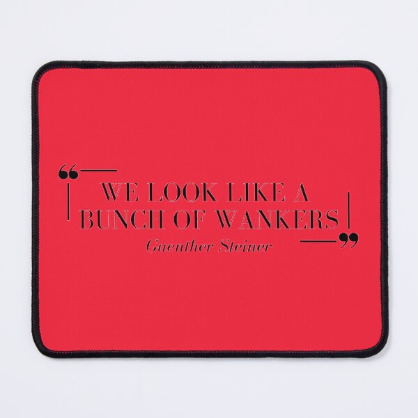 Item preview, Geunther Steiner Wankers Quote designed and sold by vordeman.