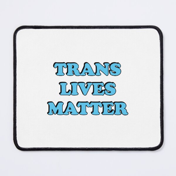 Item preview, Trans lives matter - LGBT Pride designed and sold by Inspirationmotivation.