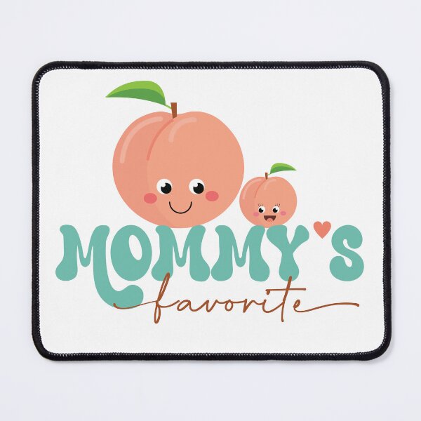 Item preview, Mommy's Favorite - Cute Mom Baby designed and sold by NancyDzines.