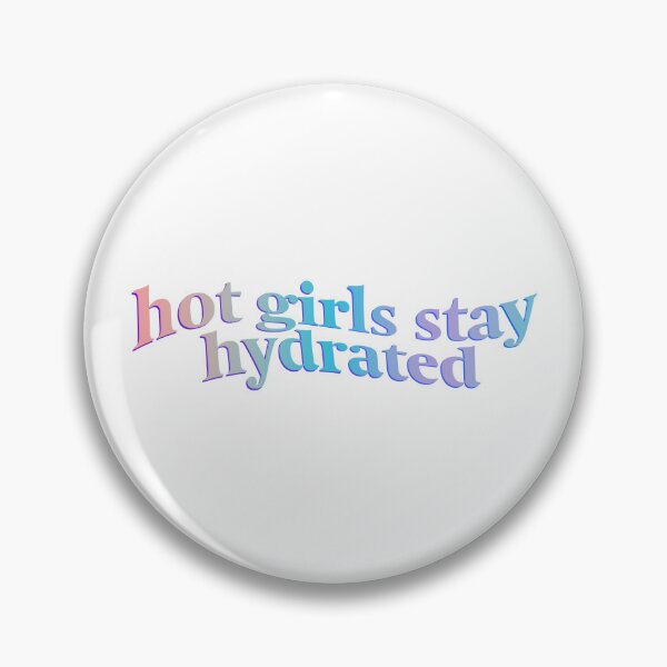 Item preview, Hot Girls Stay Hydrated - Wave designed and sold by emmarodrig17.