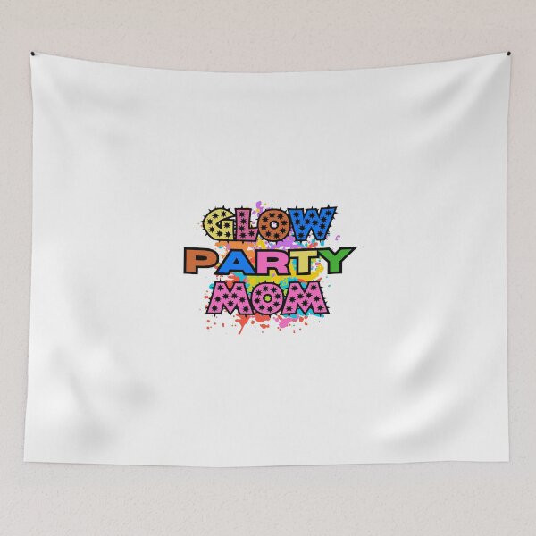 Item preview, Glow Party Clothing Glow Party T-Shirt Glow Party Mom designed and sold by CREATIVELEANS ⭐️⭐️⭐️⭐️⭐️.