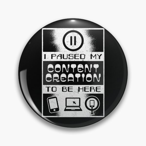 Item preview, I Paused My Content Creation To Be Here designed and sold by My-tog-blog.