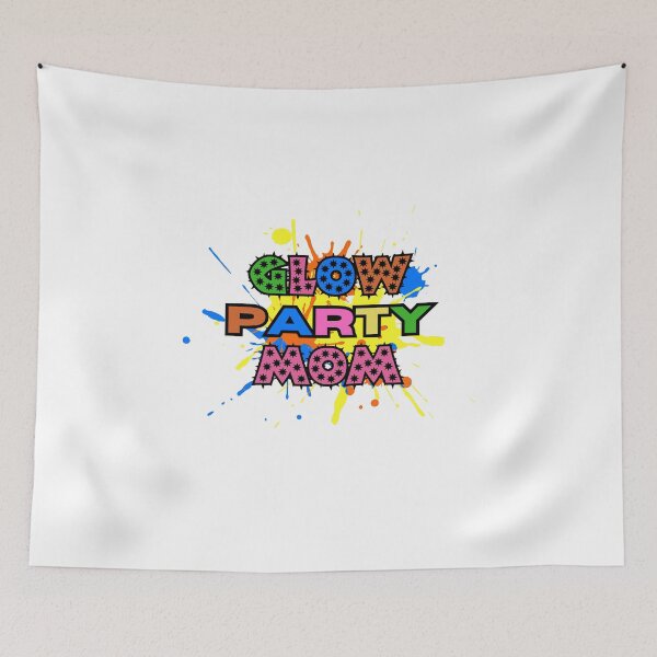 Item preview, Glow Party Mom designed and sold by CREATIVELEANS ⭐️⭐️⭐️⭐️⭐️.