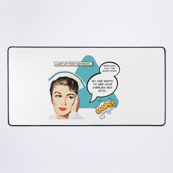 Item preview, Pull the Gown Down - Nurse Humor designed and sold by SSustainable.