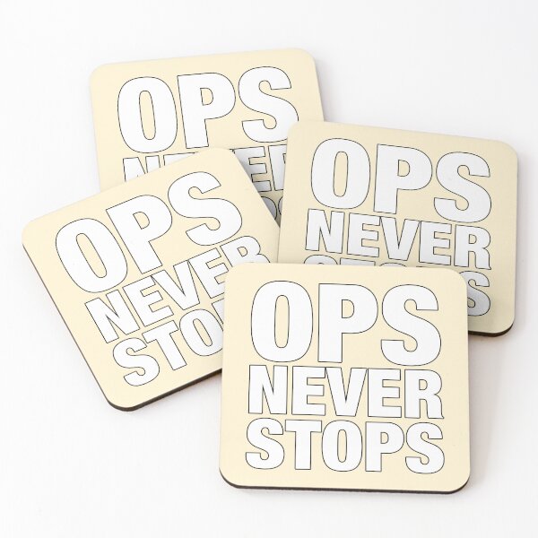 Item preview, Ops never stops designed and sold by suranyami.