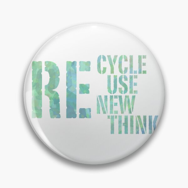Item preview, Recycle Reuse Renew Rethink  designed and sold by ChiweenieHobbit.