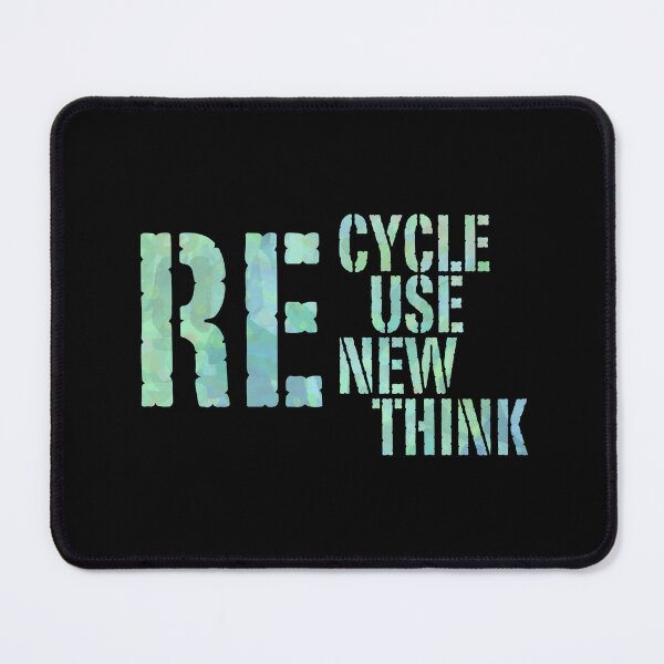 Item preview, Recycle Reuse Renew Rethink  designed and sold by ChiweenieHobbit.