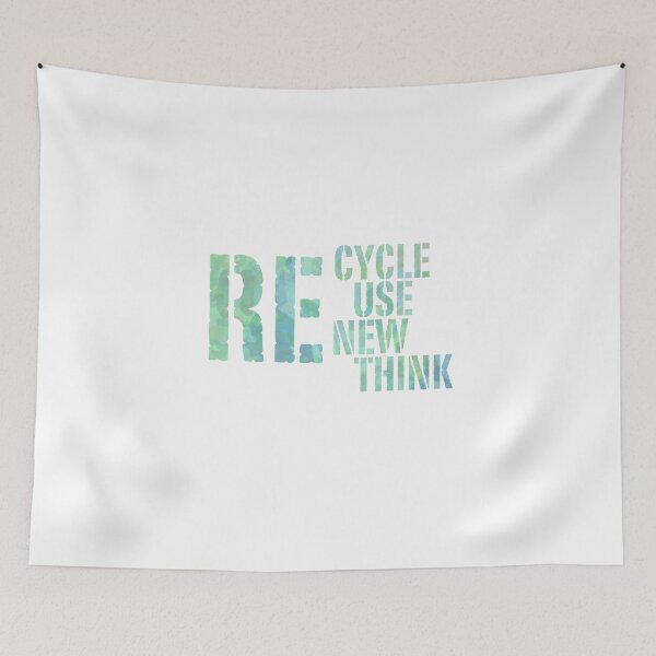 Item preview, Recycle Reuse Renew Rethink  designed and sold by ChiweenieHobbit.