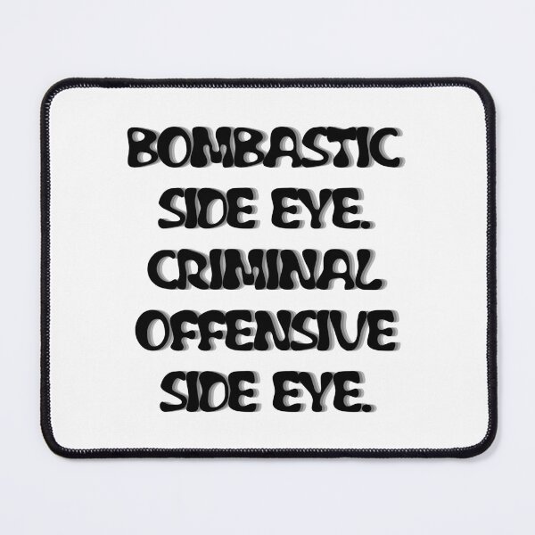 Item preview, Bombastic Side Eye designed and sold by Pixel Papers 17.