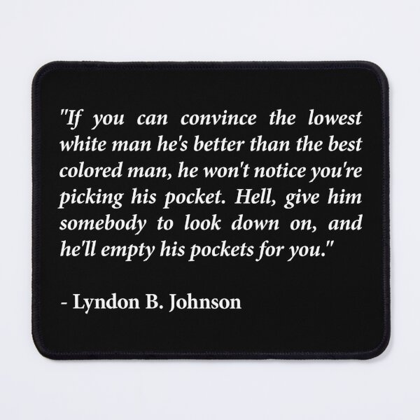 Item preview, LBJ Quote designed and sold by Texterns.