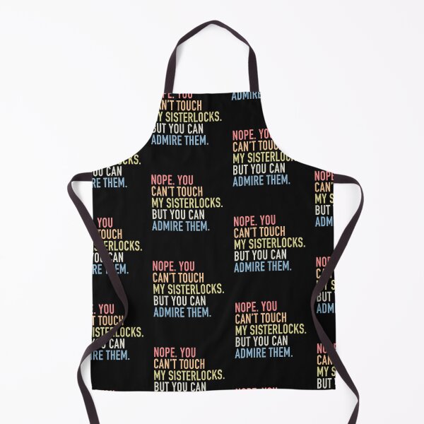Item preview, You Can't Touch My (Hair) Sisterlocks designed and sold by blackartmatters.