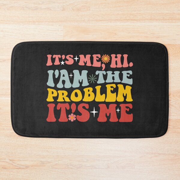 Item preview, Graphic Cute T Shirt It's Me Hi I'm The Problem It's Me Letter Print Tees Funny Casual Shirt Gift designed and sold by mryan78.