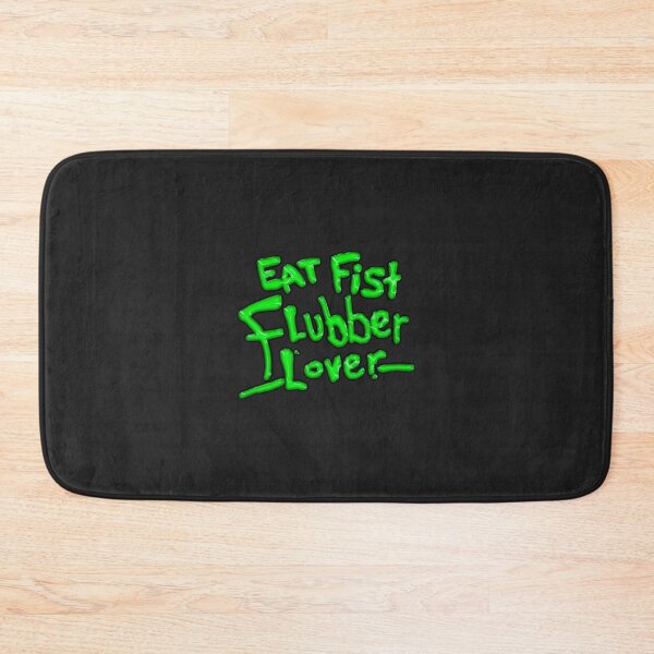 Item preview, Eat Fist Flubber Lover designed and sold by TurboChooks.