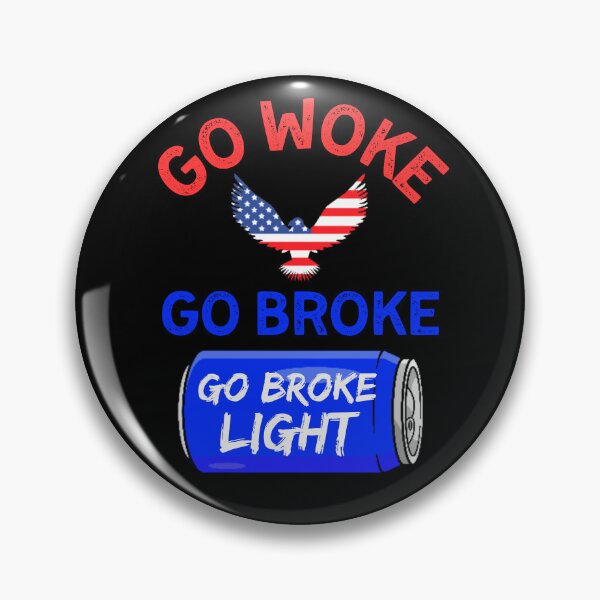 Item preview, Go Woke Go Broke Beer designed and sold by WoodburyLake.