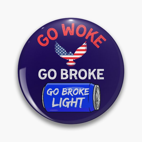 Item preview, Go Woke Go Broke Beer designed and sold by WoodburyLake.