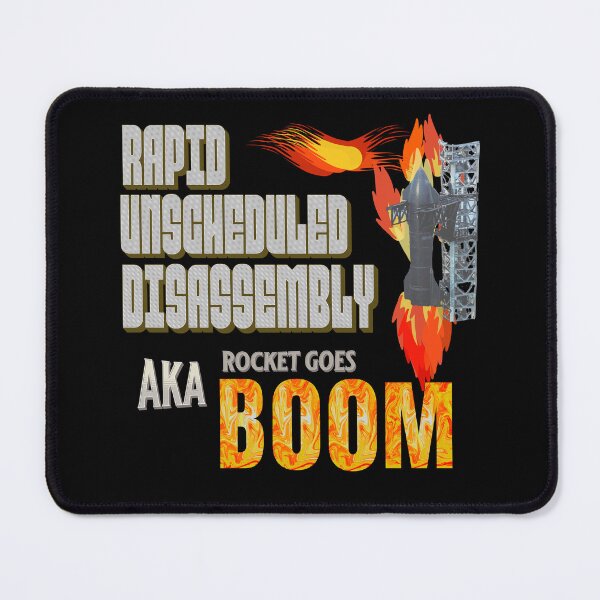 Item preview, Rapid Unscheduled Disassembly Rocket Goes Boom designed and sold by FileStyle.