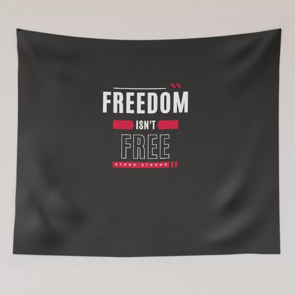 Item preview, Freedom isn't free designed and sold by Shlepprock.