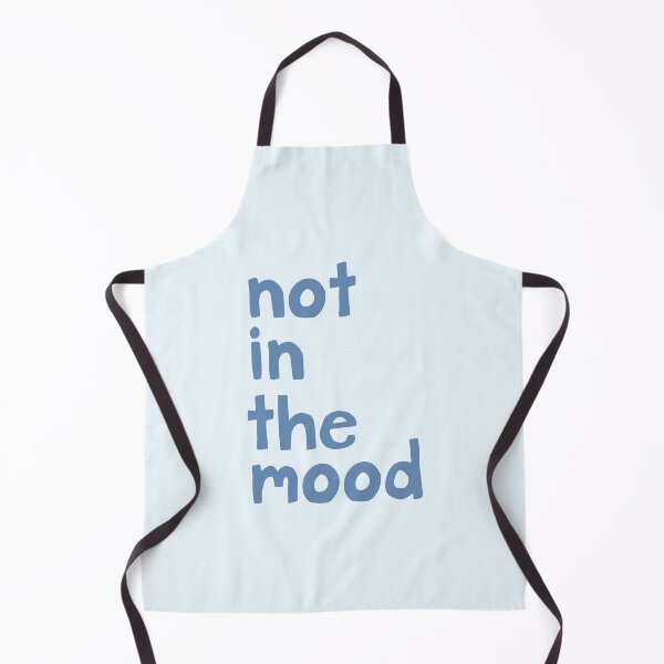 Item preview, Not in the mood designed and sold by FrancesPoff.
