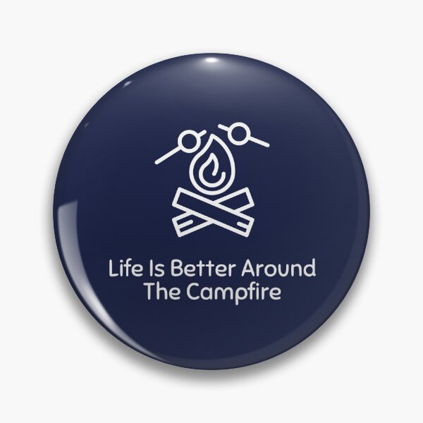 Item preview, Life Is Better Around The Campfire designed and sold by Harvey Bell.