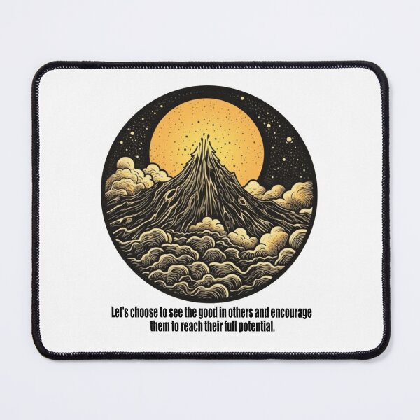 Item preview, Let's choose to see the good in others and encourage them to reach their full potential. designed and sold by fanzen69.
