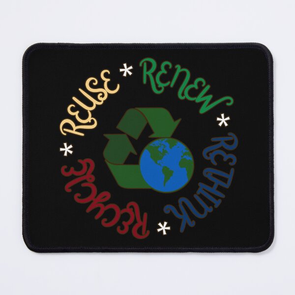 Item preview, Recycle Reuse Renew Rethink Earth designed and sold by ChiweenieHobbit.