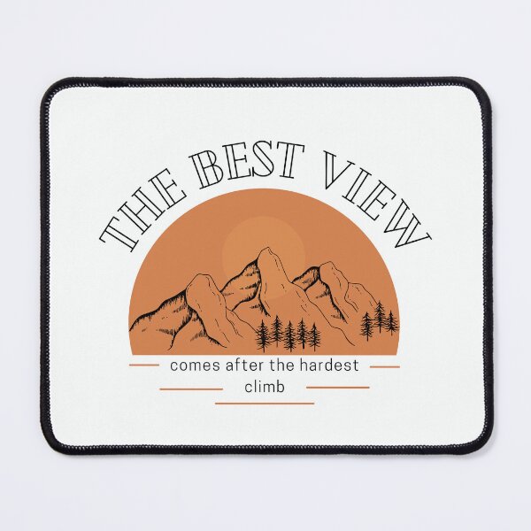 Item preview, The Best View Comes After The Hardest Climb designed and sold by Harvey Bell.