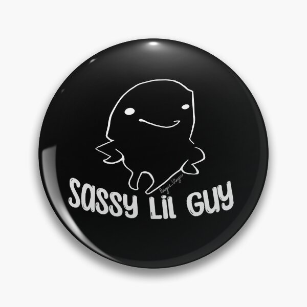 Item preview, Just a Sassy Lil Guy designed and sold by PingusSelzStuff.