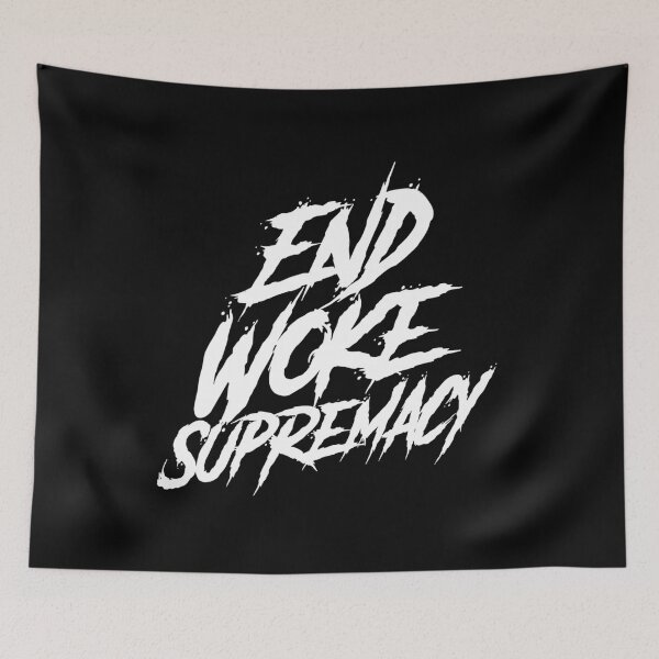 Item preview, End Woke Supremacy designed and sold by DIRTYDUNNZ.