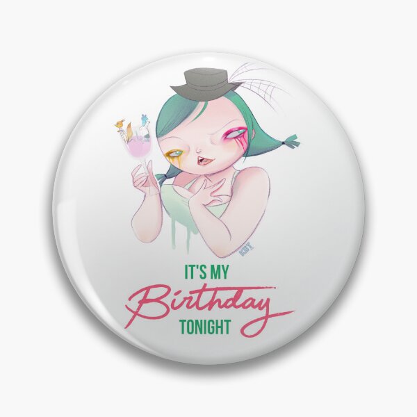 Item preview, It's My Birthday Tonight designed and sold by FranDarling.