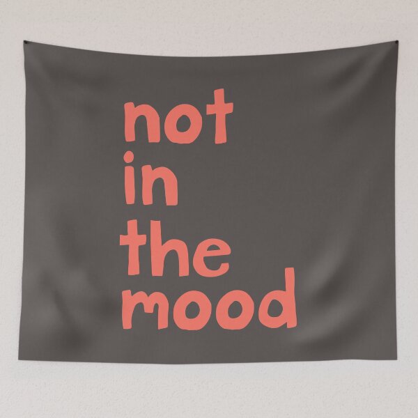 Item preview, Mango orange Not in the mood quote designed and sold by FrancesPoff.