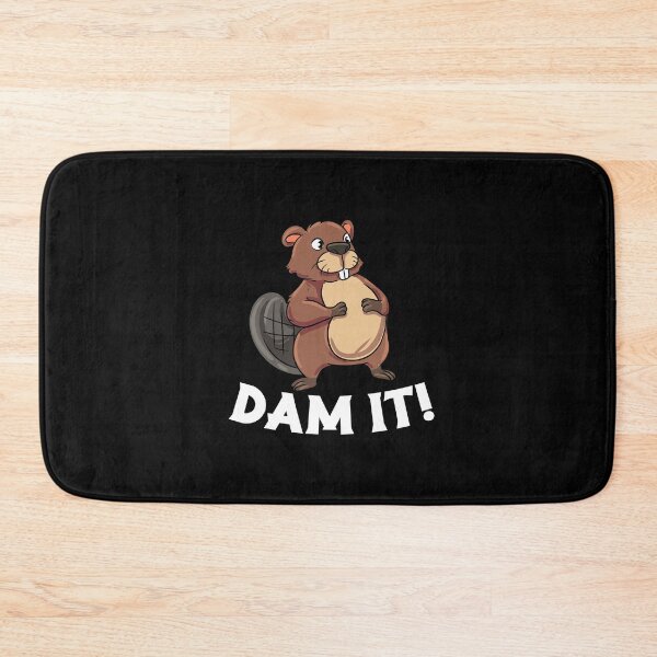 Item preview, Dam It Beaver Rodent Forest Animal Lover Dam designed and sold by Pubi.