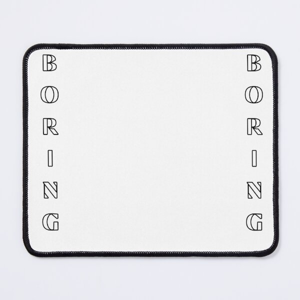 Item preview, Just boring. designed and sold by Dwarf7.