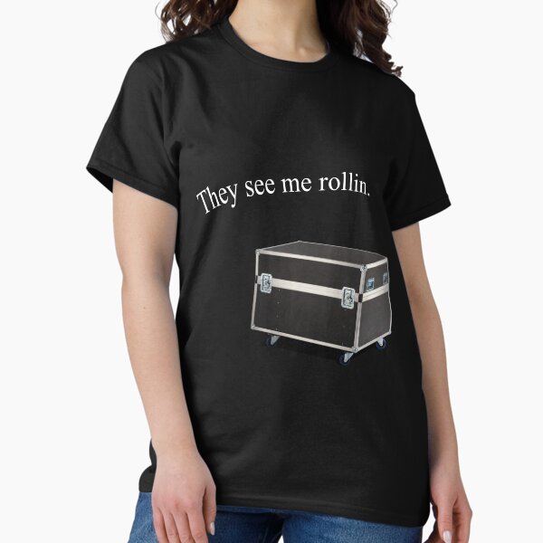 Item preview, They see me rollin designed and sold by WickedAV.