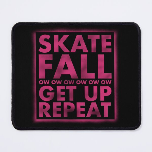 Item preview, Skate Fall OW OW OW Get Up Repeat designed and sold by chimerax.