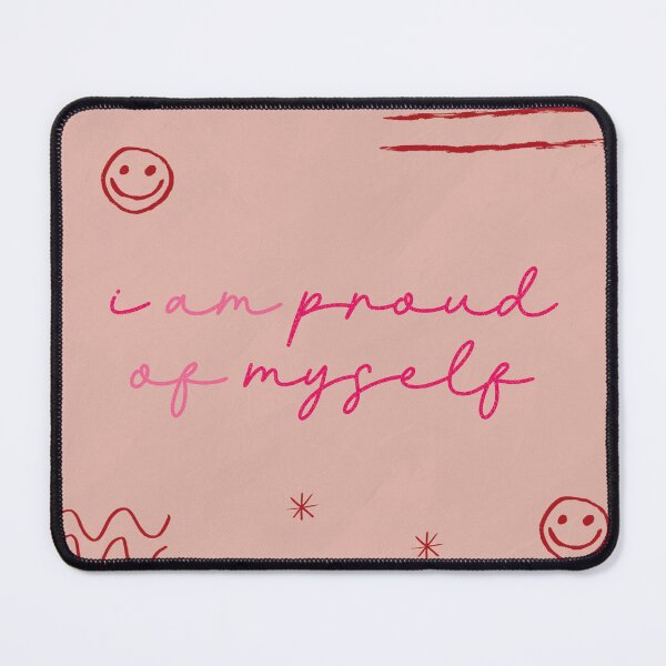 Item preview, I Am Proud of Myself designed and sold by Libby :).