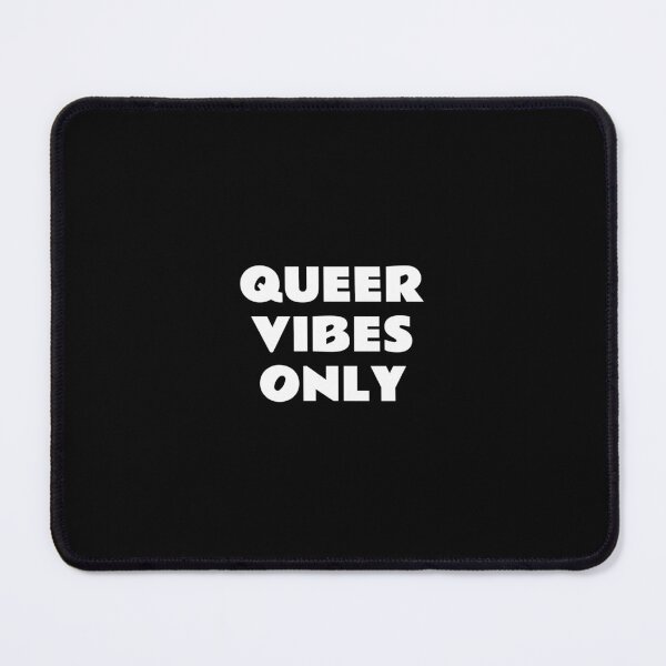 Item preview, Queer Vibes Only designed and sold by Inspirationmotivation.