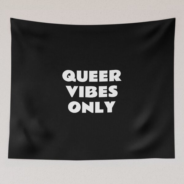 Item preview, Queer Vibes Only  designed and sold by Inspirationmotivation.