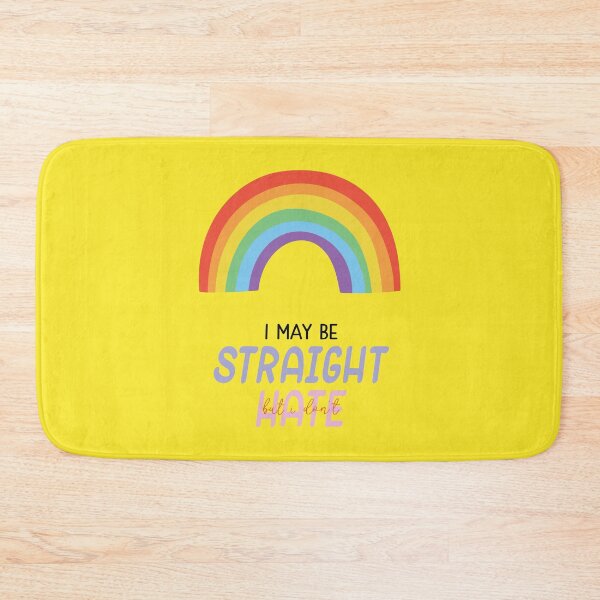Item preview, I May Be Straight But I Don't Hate Gay Pride Rainbow Ally LGBTQ designed and sold by Vicious Malicious.