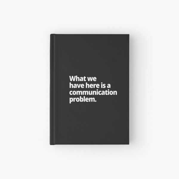 Item preview, What we have here is a communication problem. designed and sold by WittyChest.
