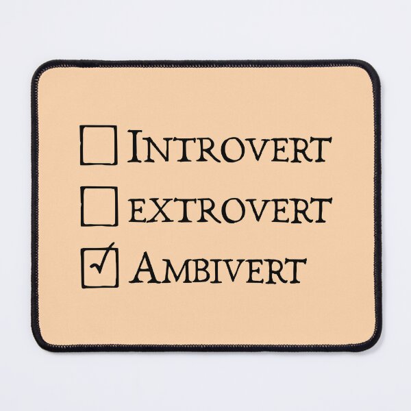 Item preview, Introvert Extrovert Ambivert designed and sold by keilamariadesig.