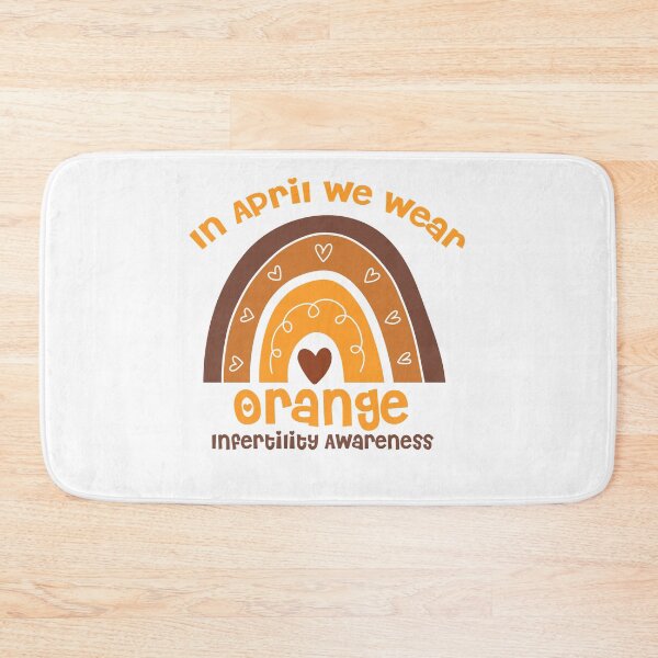 Item preview, In April We Wear Orange Infertility Awareness Week Rainbow  designed and sold by Laura J Devera ⭐⭐⭐⭐⭐.