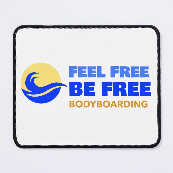 Item preview, Feel Free Be Free Bodyboarding designed and sold by JJWilsonTees.