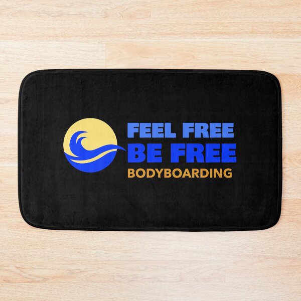 Item preview, Feel Free Be Free Bodyboarding designed and sold by JJWilsonTees.
