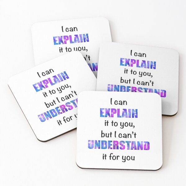 Item preview, I can explain it to you, but I can’t understand it for you designed and sold by kittydarkstar.