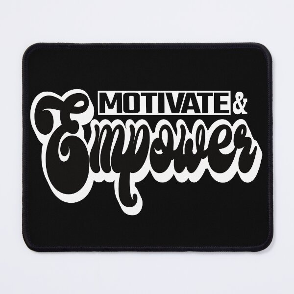 Item preview, Motivate and Empower designed and sold by SunriseD.