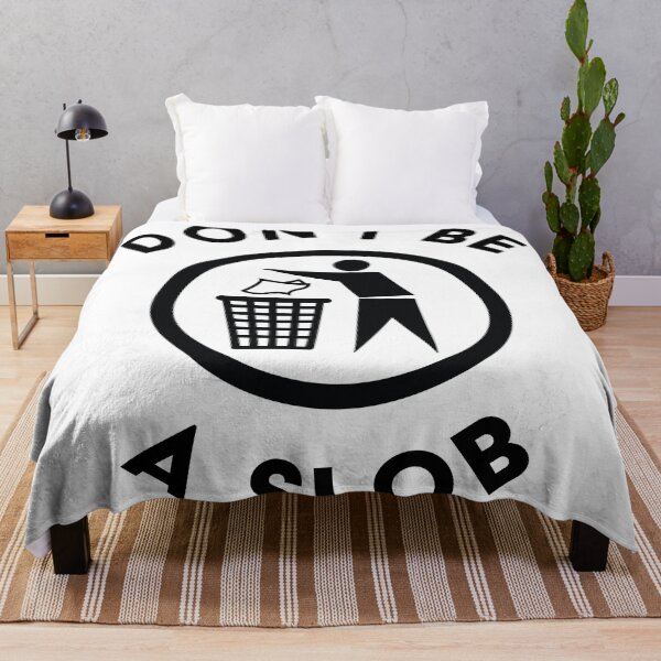 Item preview, Don't be a Slob - Black designed and sold by JakeSellsArt.